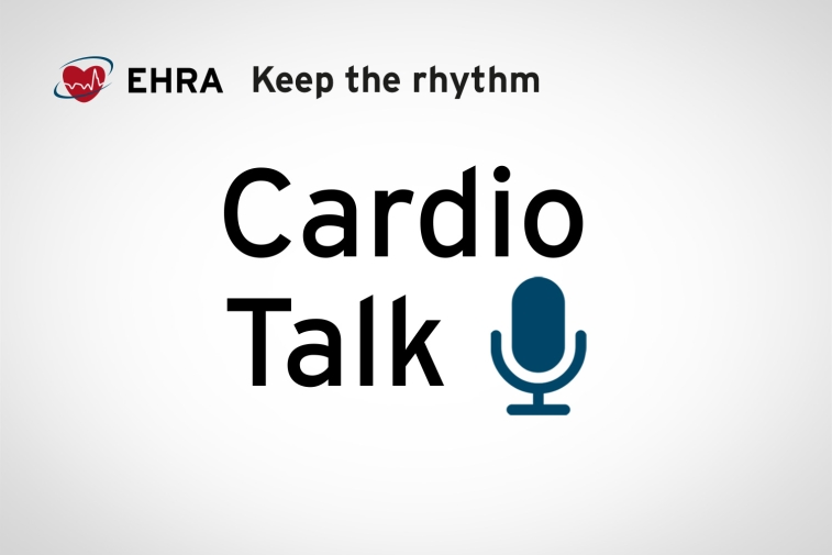 EHRA Cardio Talk - Keep the rhythm